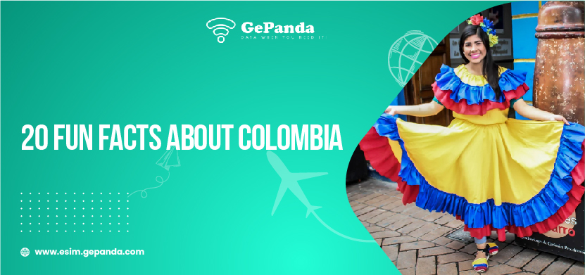 Did You Know? 20 Fun Facts about Colombia