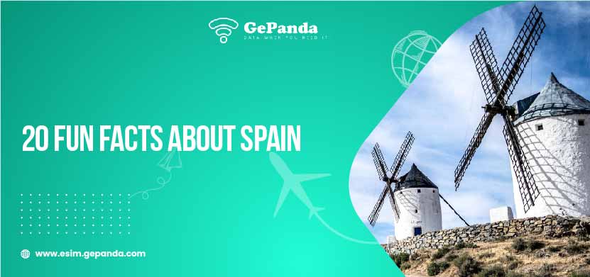 Fun facts about Spain